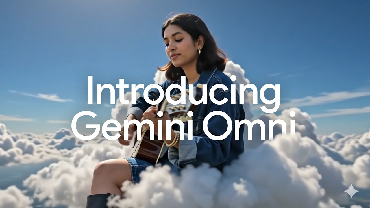 Introducing Gemini Omni